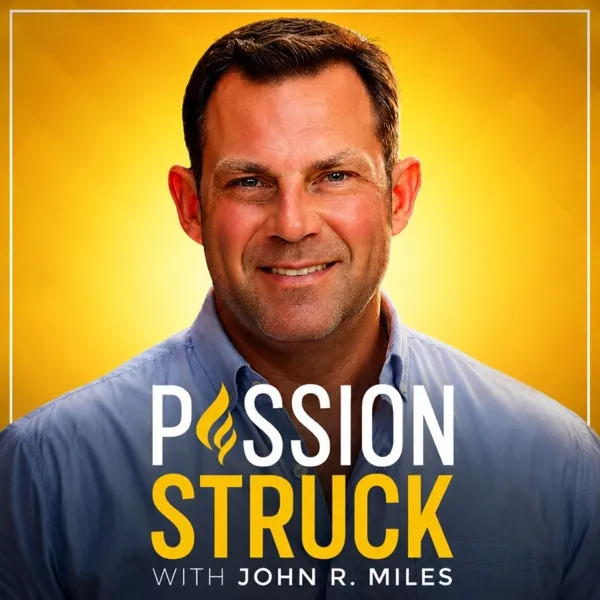Passion Struck podcast